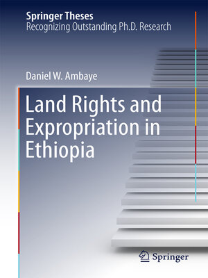 cover image of Land Rights and Expropriation in Ethiopia